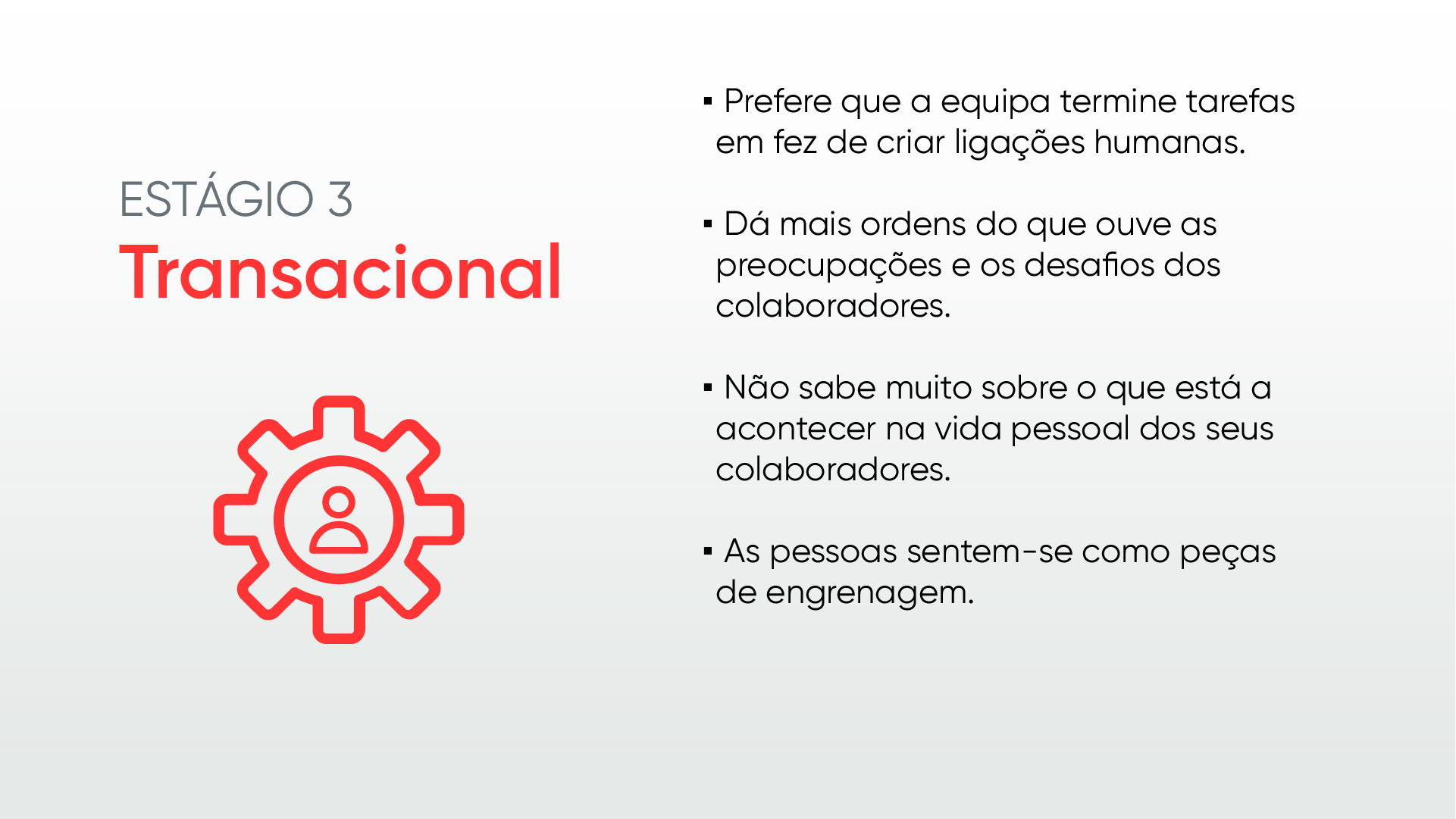 Estágio 3 – Transacional